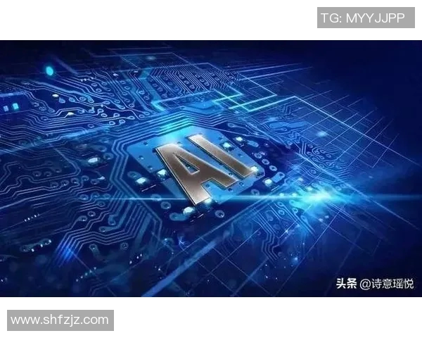 全球科技巨头发布新一代人工智能芯片 助力未来智能化产业革命